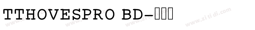 TTHOVESPRO BD字体转换
